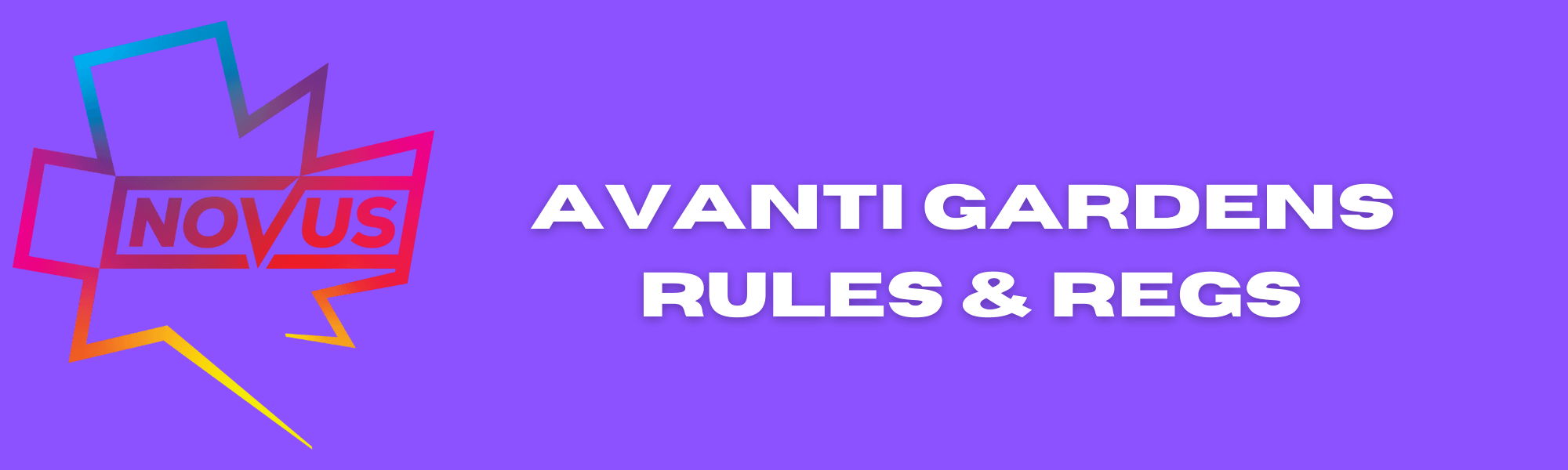 Avanti Gardens Rules and Regulations Banner