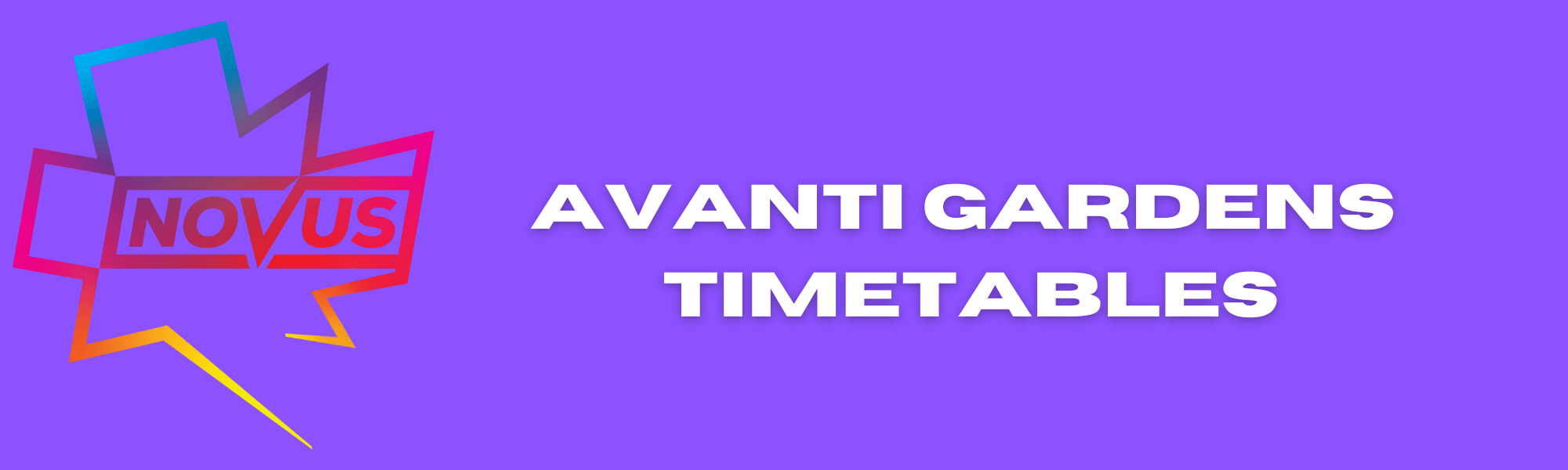 Avanti Gardens Timetables